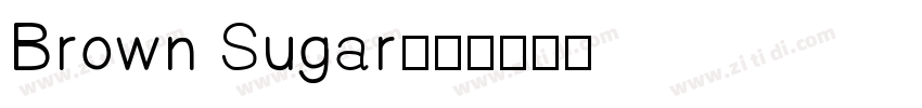 Brown Sugar小写字体转换